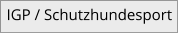 IGP / Schutzhundesport