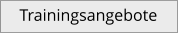 Trainingsangebote